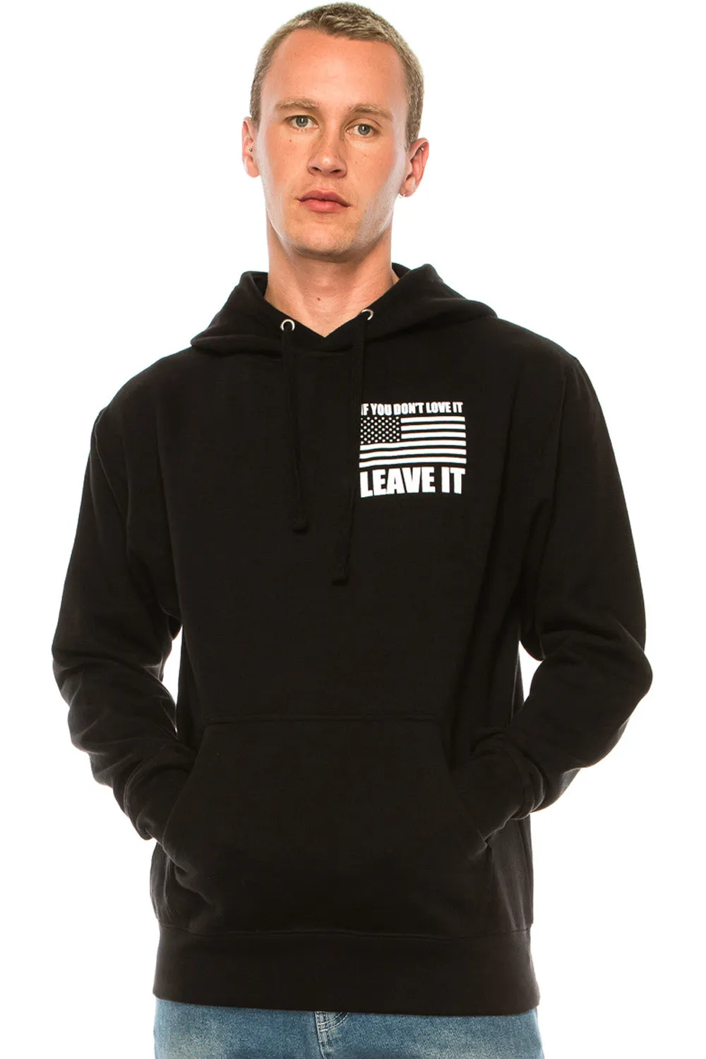 IF YOU DON'T LOVE IT LEAVE IT PULLOVER HOODIE